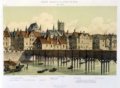 Le grand Châtelet et le pont de bois (1621-1643) - ホフバウアー著「Paris depuis le XIIIème à nos jours」（Firmin Didot & Cie編）に掲載。 作： Theodor Josef Hubert Hoffbauer