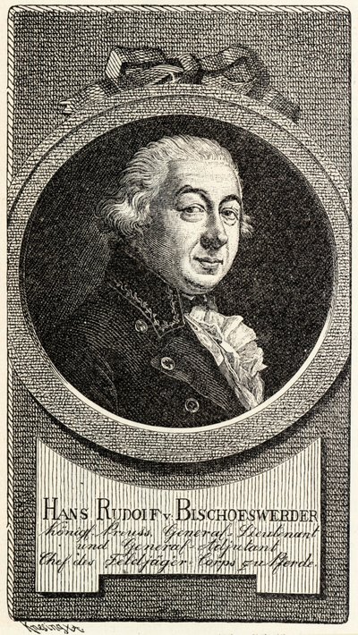 Johann Hans Rudolf von Bischoffwerder 1741-1803。 作： Theodor Knesing