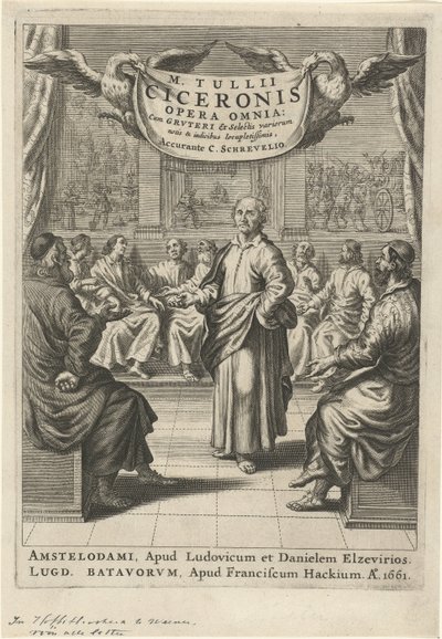 キケロと議論する人物 タイトル ページ: キケロ、オペラ オムニア、1661 年 作： Theodor Matham