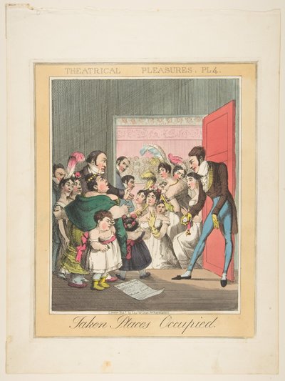 Theatrical Pleasures、Plate 4：Taken Places Occupied、ca. 1835年。 作： Theodore Lane