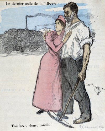労働者の仕事と独禁法の闘い。自由の最後の砦、それが盗賊だ！」。「1891年のイラスト。 作： Théophile Alexandre Steinlen