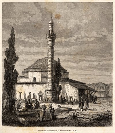 1869年のラツィスタンとアルメニアへの旅を描いた、語り手による絵の後に彫られた、かつてビザンチン様式の教会であったトレビゾンデ（現在のトルコの黒海沿岸にあるトラブゾン）のジアウル・メイダン（Giaour Meidan）のモスク。 作： Theophile Louis Deyrolle