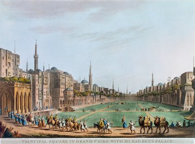 「大カイロのプリンシパル広場、ムラド ベイの宮殿」、エジプト、1802 年 作： Thomas Milton