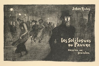 新聞と書店の目論見書：ジェハン・リクタスの「貧乏人の独り言 作： Théophile Alexandre Steinlen