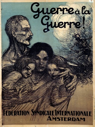 戦争から戦争へ。Theophile Alexandre Steinlen (1859 - 1923)による国際労働組合連盟のポスター 作： Théophile Alexandre Steinlen