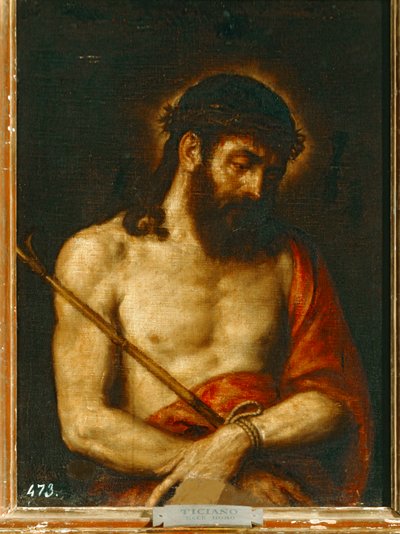 エッチェ・ホモ 473 ... 作： Titian (c.1488-1576)