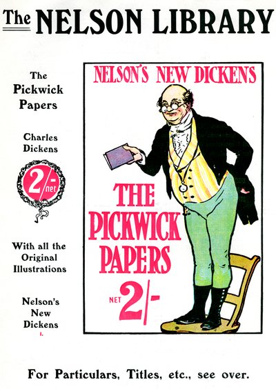 1912年にネルソン図書館が販売したチャールズディケンズのピックウィックペーパーの広告 作： 不明
