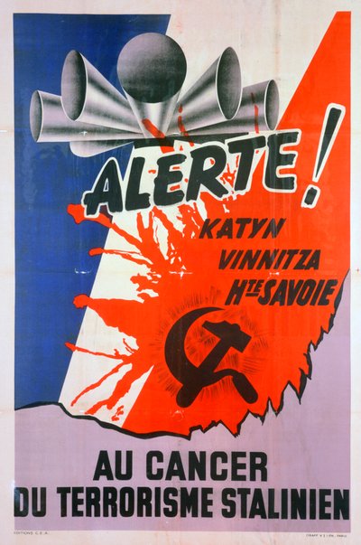 Alert !、スターリン主義テロリズムの癌、c1940-1953 作： Unbekannt