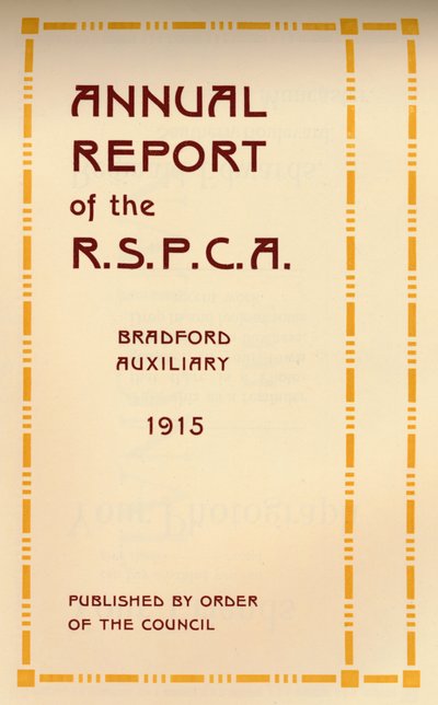 RSPCA年次報告書、1916年 作： Unbekannt