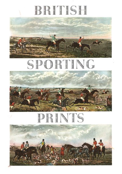 British Sporting Prints、c1955。 作： Unbekannt