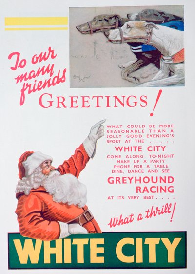1932年ロンドンのホワイトシティグレイハウンドトラックのクリスマス広告 作： Unbekannt