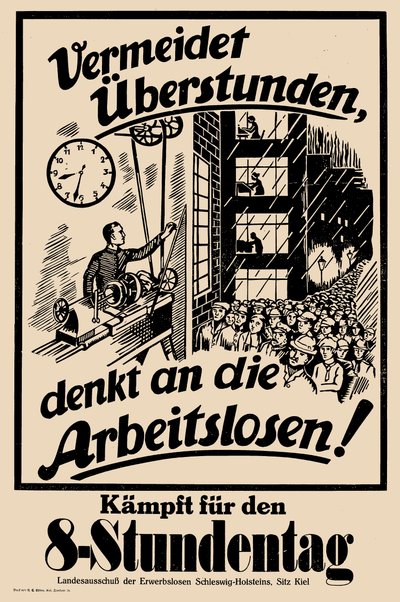1 日 8 時間のために戦う、c. 1925年。 作： Unbekannt