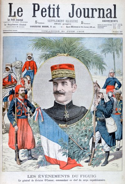 1903年、モロッコのフィグイグへの遠征軍の指揮官、オコナー将軍。 作： Unbekannt