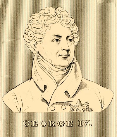 George IV、1762-1830、1830。 作： Unbekannt