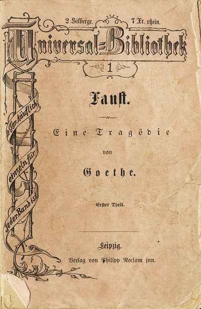1867年11月10日に、Reclams Universal Libraryの最初の巻であるGoethes Faust Iが登場しました。 作： Unbekannt