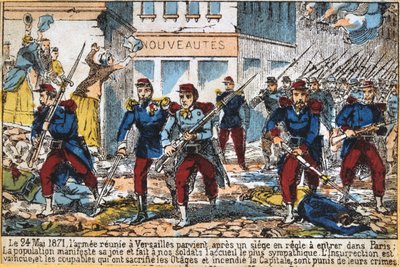 1871年5月24日、コミューンを鎮圧するためにパリに進出した政府兵士 作： Unbekannt