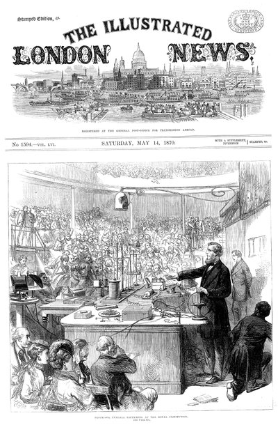 ジョンティンダルは、ロンドンの王立研究所で電磁気学について講演しています。 1870年5月 作： Unbekannt