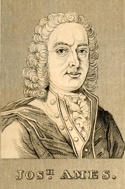 Jos.h Ames、1689-1759、1830。 作： Unbekannt