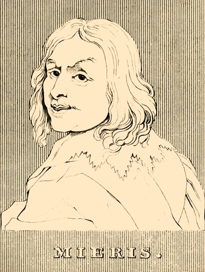 ミエリス、1635年-1681年、1830年。 作： Unbekannt