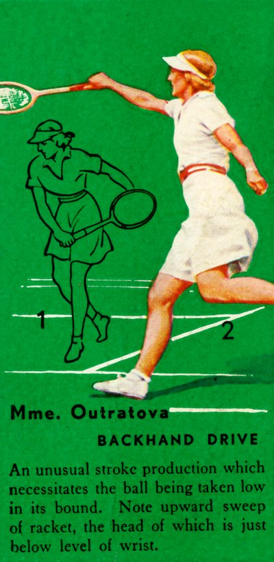 Mme。 Outratova-バックハンドドライブ、c1935。 作： Unbekannt