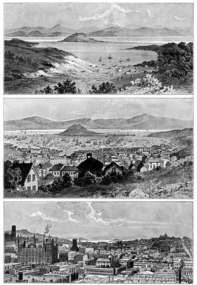 1848年、1858年11月、19世紀末、1901年のサンフランシスコ 作： Unbekannt