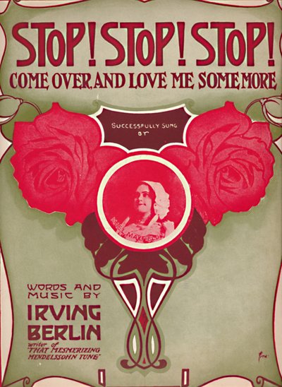 やめる！やめる！やめる！来て、もっと愛してください、1910。 作： Unbekannt