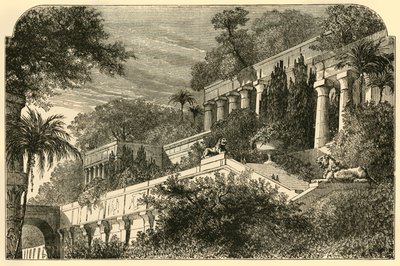 古代バビロンの空中庭園、1890年。 作： Unbekannt