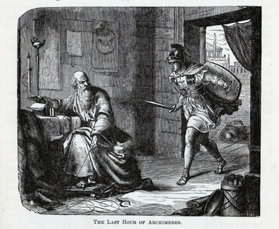 アルキメデスの最後の時間、1882 作： Unbekannt