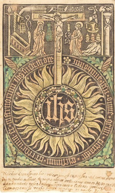磔刑と受難のシンボルを含む神聖なモノグラフ [直訳]、1470 年以降。 作： Unbekannt