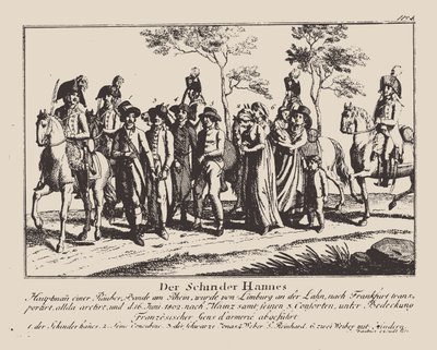 シンダーハネスの逮捕、1802年。 作： Unbekannt