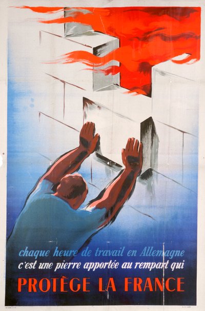 ドイツで働くことはフランスを保護する、1944 作： Unbekannt