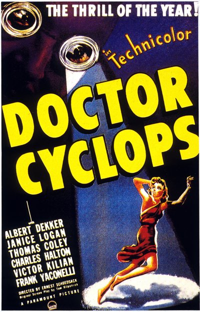 映画「ドクター・サイクロプス」のポスター、「DR.CYCLOPS」（ERNESTSCHOEDSACK著、アルバート・デッカーとの共著） 1940年 作： Unbekannt