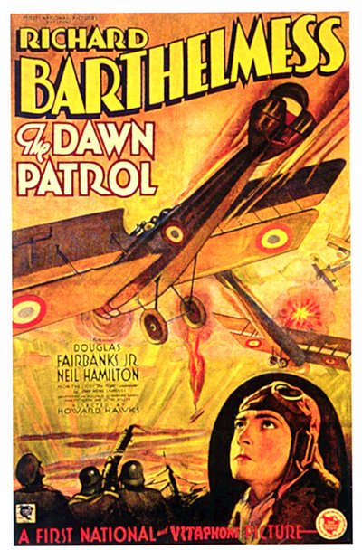 リチャード・バーテルメスが出演するHowardHawksの映画「THE DAWN PATROL」のポスター 作： Unbekannt