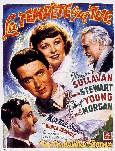 マーガレット・サラヴァンとジェームズ・スチュワートが出演したFrankBorzage監督の映画「The Killer Storm」のポスター 1940年 作： Unbekannt