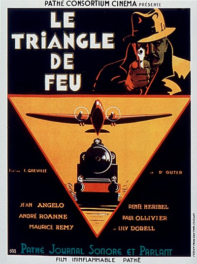 EdmondGreville監督、Jean Angelo出演の映画「Le triangle de feu」のポスター 1932年 作： Unbekannt