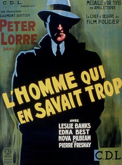 AlFredhitchCockによる映画「THE MAN WHO KAWAN TOO MECH」のポスター（ピーター・ローレ出演） 1934年 作： Unbekannt