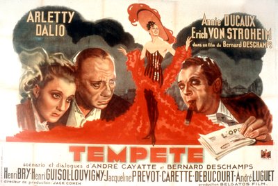 ベルナール・デシャン監督の映画「Tempete」のポスター（Arletty Marcel Dalio、Annie Ducaux、Erich Von Stroheim出演） 1940年 作： Unbekannt