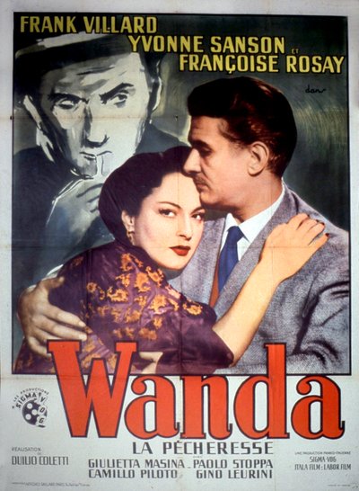 DuilioColetti監督、Frank Villard、Yvonne Sanson、Francoise Rosay出演の映画「Wanda la pecheresse」のポスター 1952年 作： Unbekannt