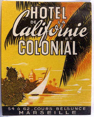 ホテル・ド・カリフォルニア、マルセイユ、1930年頃（イラスト） 作： Unbekannter Künstler