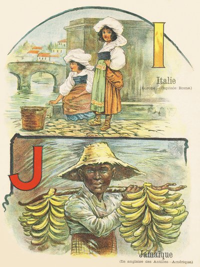 I J : イタリア , ジャマイカ - 2つの世界のABC。1900年頃、パリで出版されたエミール・ゲランの作品。寸法 : 27,5 x 21,5 cm 作： Unbekannt