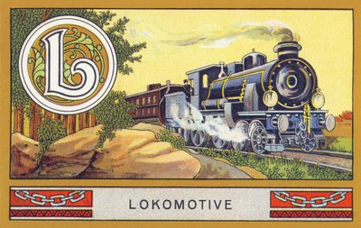 L: Lokomotive - Alphabet Palmin.H. Schlinck & Cie, Hamburg, n.d.で出版された一連のクロモリトグラフ。Palmin feinstes Cocosfettの広告です。サイズ : 7 x 11 cm 作： Unbekannt