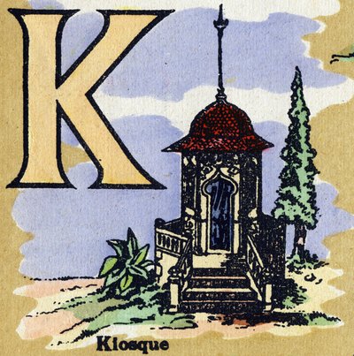 キオスクとしての文字K。イラスト入りのアルファベット。20世紀初頭にジャーヴィル＝ナンシーで再会したイメージャー。寸法：40 x 29 cm。ビストル地にリトグラフ 作： Unbekannt