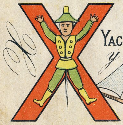 Letter X. Engraving in "ABC Toys".1890年頃、クロモリソグラフィによるエピナルイメージング。8ページの小冊子。195x135mmの大きさで、4枚目の表紙に広告が入るようになっている。家庭での使用は、輝かしいアベコベと小さな読書方法を提供します。 作： Unbekannt