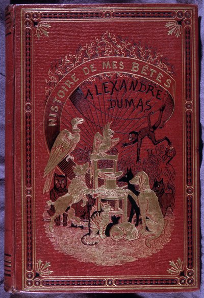 アレクサンドル・デュマ父の著書「Histoire de mes beêtes」の表紙。 作： Unknown artist