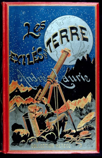 アンドレ・ローリー著「Les éxiles de la terre」（ヘッツェル社）の表紙 作： Unknown artist