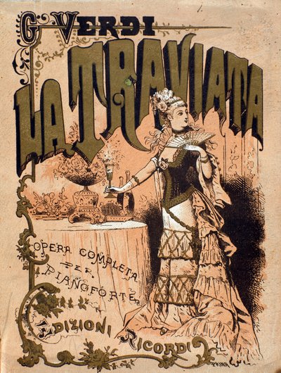 ジュゼッペ・ヴェルディ（1813-1901）のオペラ「椿姫」の楽譜の表紙 19世紀 個人蔵 作： Unknown artist