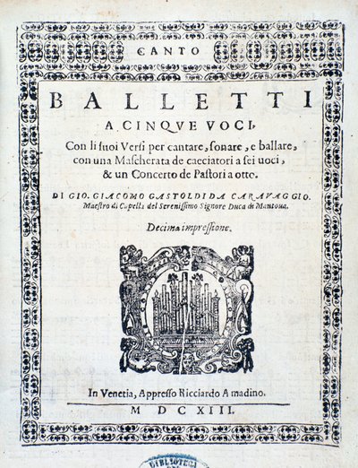 ジョヴァンニ・ジャコモ・ガストルディの5声のための「Balletti」の正面図 作： Unknown artist