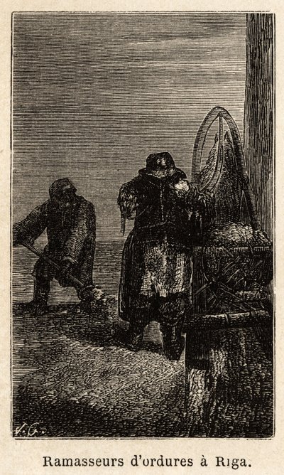 リガのゴミ拾い。アンリエが1851年から54年にかけてロシアのバルト地方を旅行した際に描いたもの。エドゥアール・シャルトン編『世界旅行』に掲載されている図版 作： Unknown artist