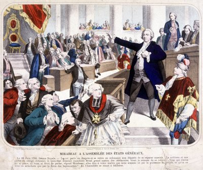 ミラボー伯爵（1749-1791）のオノレ・ガブリエル（Honore-Gabriel）・リケティ（Honore Gabriel (Honore-Gabriel) Riqueti）は、エタツ・ジェナル（États Génales）の集会で。23日、「我々は人民の力によってここにいるのであり、銃剣の力によってのみ我々から奪うことができると、あなたの主人に伝えてきなさい」と 作： Unknown artist