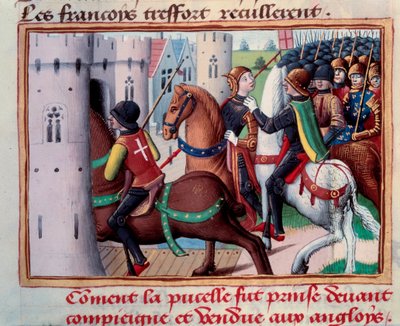 百年戦争：ジョーン・オブ・アーク（1412-1431）1429年5月24日コンピエーニュの前で捕虜となる。martial d